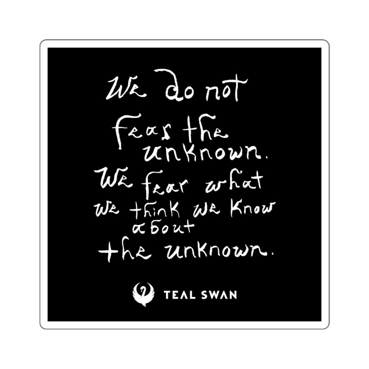 here-at-buy-fear-the-unknown-quote-square-stickers-online-now_2.jpg
