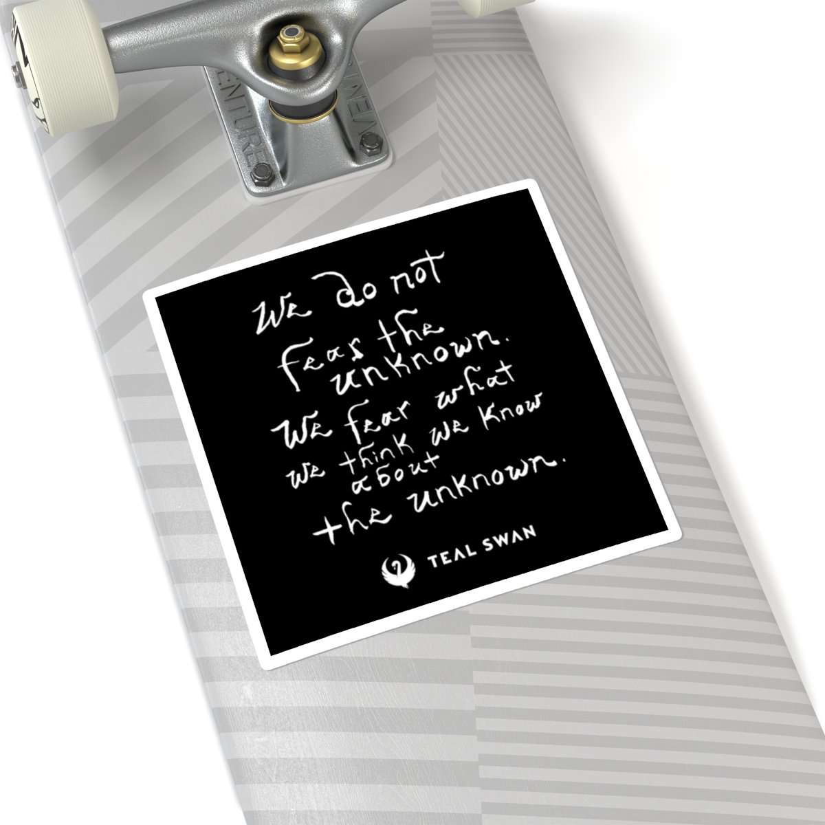 here-at-buy-fear-the-unknown-quote-square-stickers-online-now_7.jpg