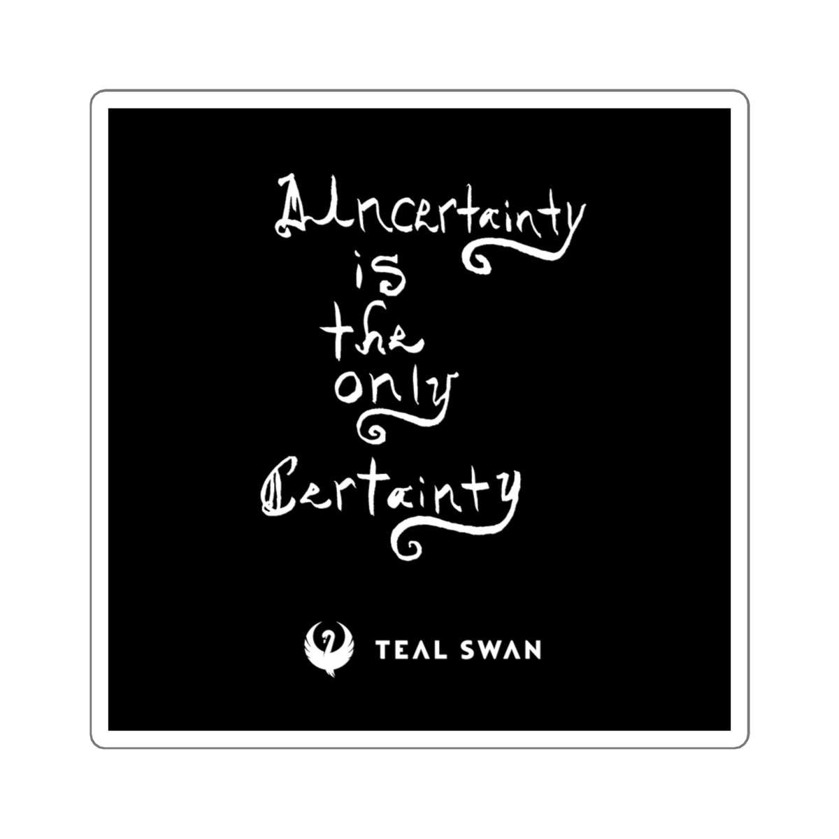 shop-our-huge-collection-of-uncertainty-quote-square-stickers-online-now_6.jpg